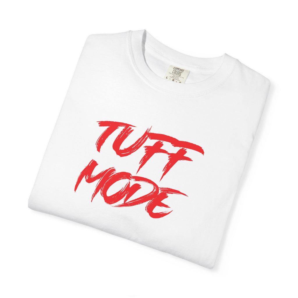 Tuff Mode T-Shirt — Bold Red Brush Script Graphic Tee